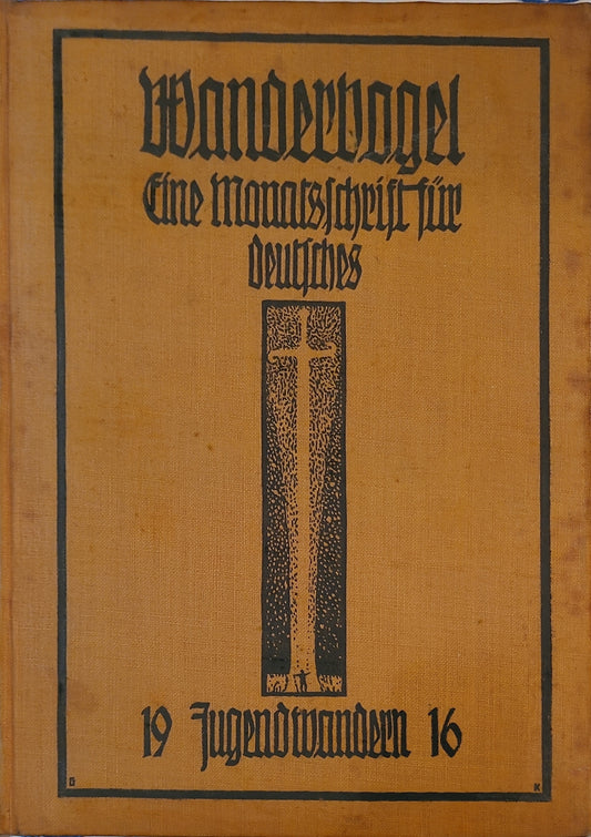 Wandervogel Monatsschrift für deutsches Jugendwandern 1916 (Gebunden)