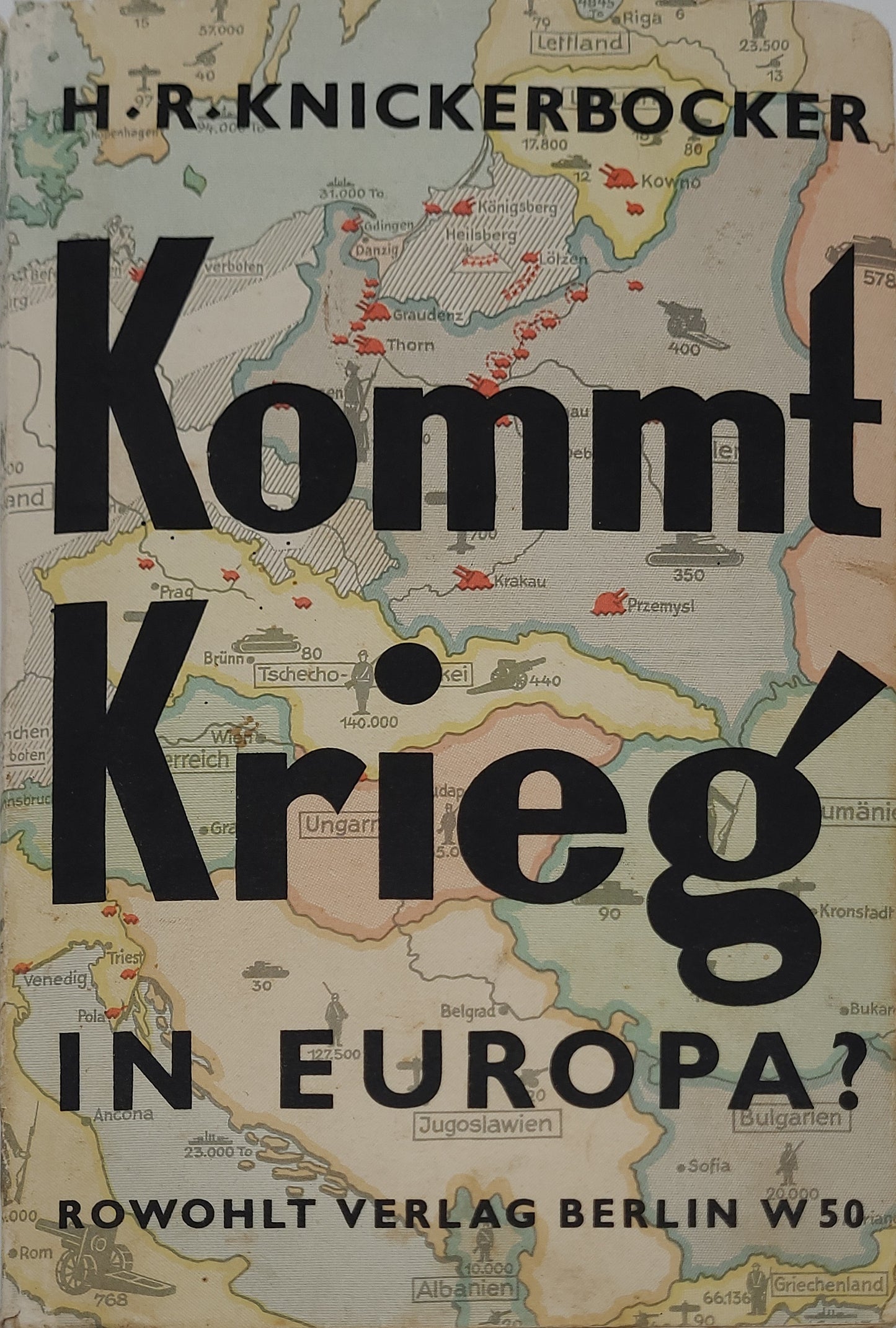 Kommt Krieg in Europa? (Original Schutzumschlag)