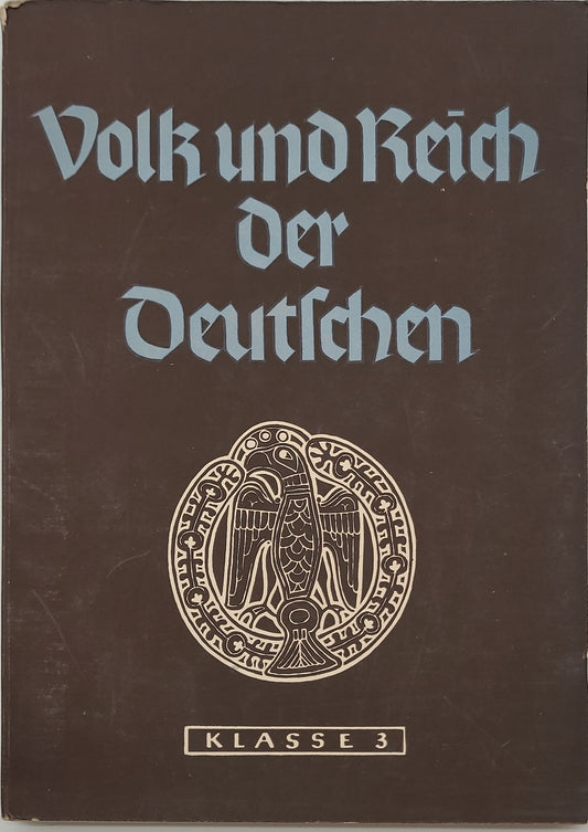 Volk und Reich der Deutschen Klasse 3