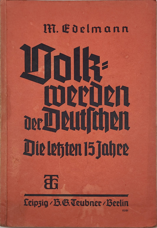 Volkwerden der Deutschen - Die letzten 15 Jahre