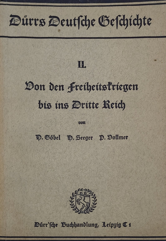 Von den Freiheitskriegen bis ins Dritte Reich