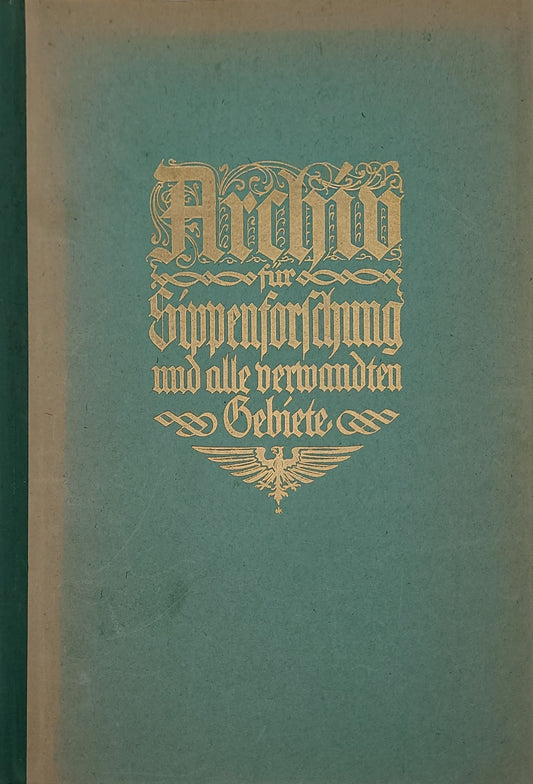 Archiv für Sippenforschung und alle verwandten Gebiete 1942 Kompletter Jahrgang (im Binder)