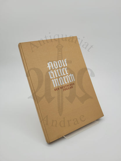 Adolf Hitlermarsch der deutschen Jugend (Original Schutzumschlag)