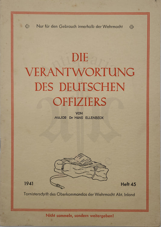 Die Verantwortung des deutschen Offiziers