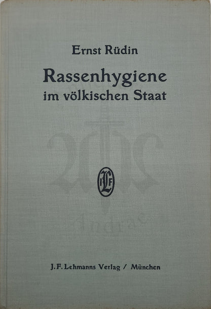Rassenhygiene im völkischen Staat