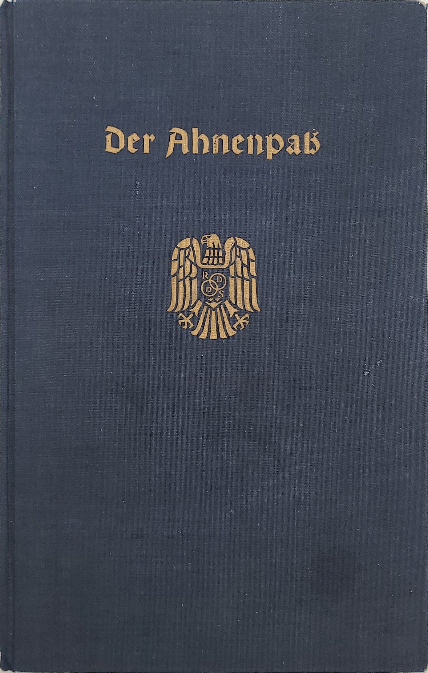 Der Ahnenpaß + Übersichts-Ahnentafel 127 (Blanko)