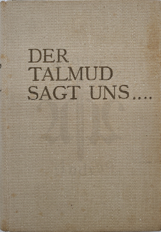 Der Talmud sagt uns .... (Antisemitismus)