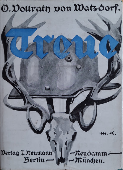 Treue (Freikorps) (Original Schutzumschlag)