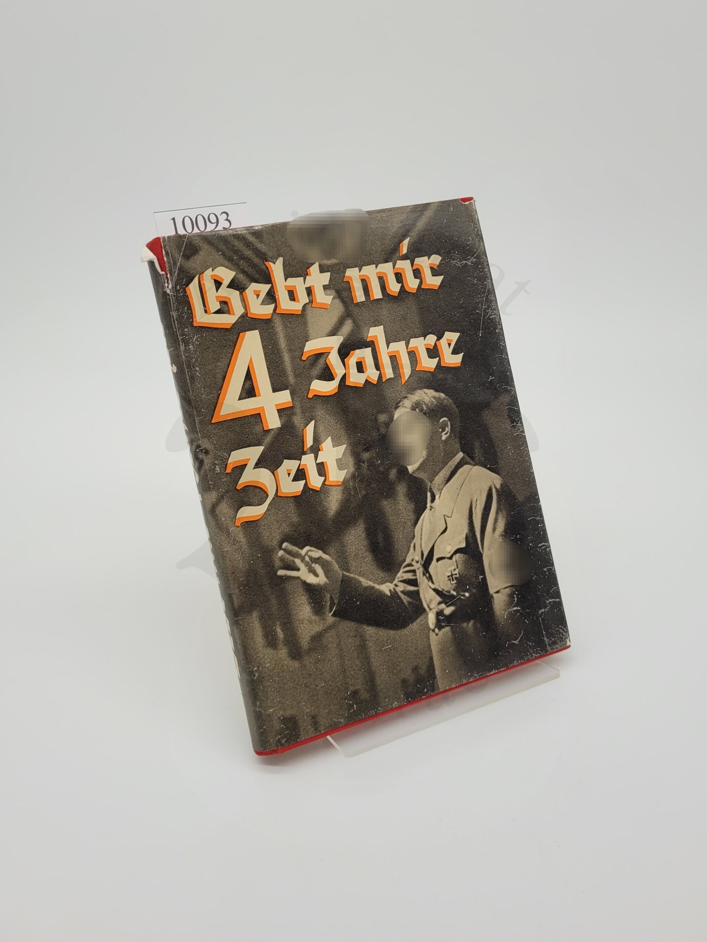 Gebt mir 4 Jahre Zeit (Orig. Schutzumschlag)