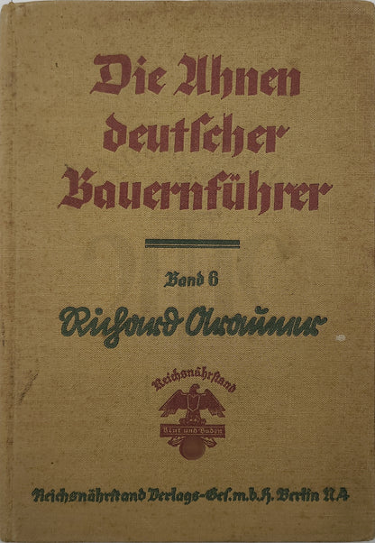 Die Ahnen deutscher Bauernführer- Richard Arauner