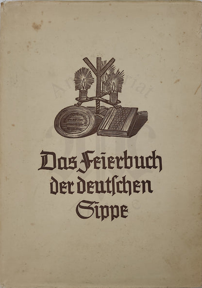 Das Feierbuch der Deutschen Sippe