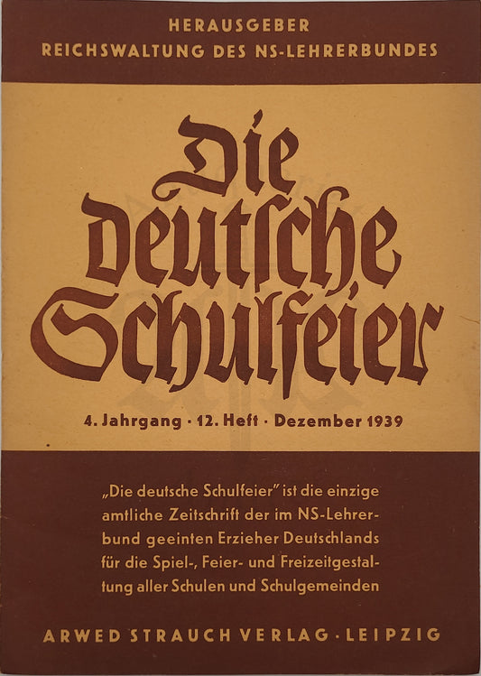 Die Deutsche Schulfeier Dezember 1939