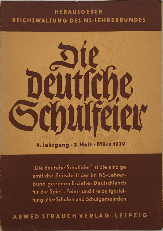 Die Deutsche Schulfeier März 1939