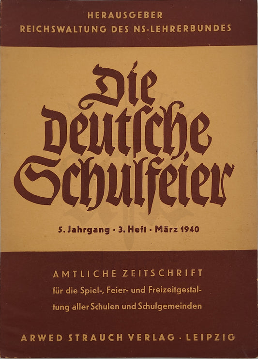 Die Deutsche Schulfeier März 1940