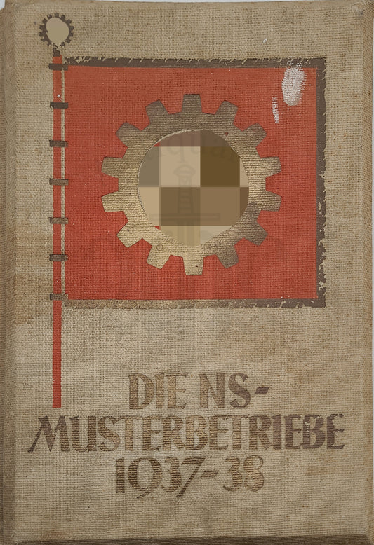 Die NS-Musterbetriebe 1937-38 Erster Band (Raumbilderalbum) (leer)