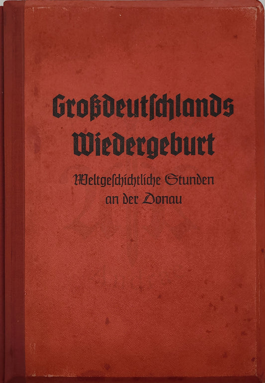 Großdeutschlands Wiedergeburt (Raumbilderalbum) (3D Brille)