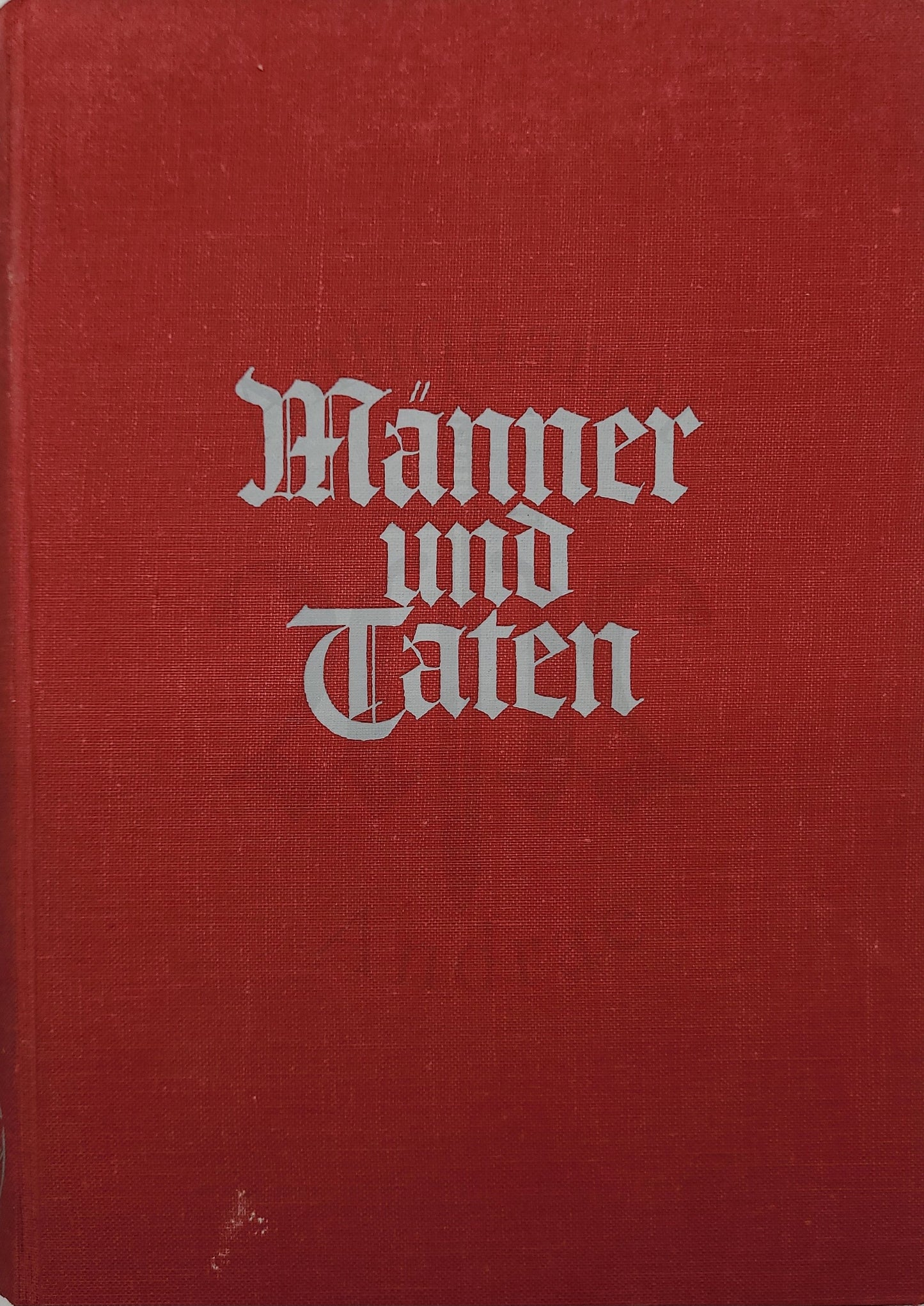 Männer und Taten (Doppelband)