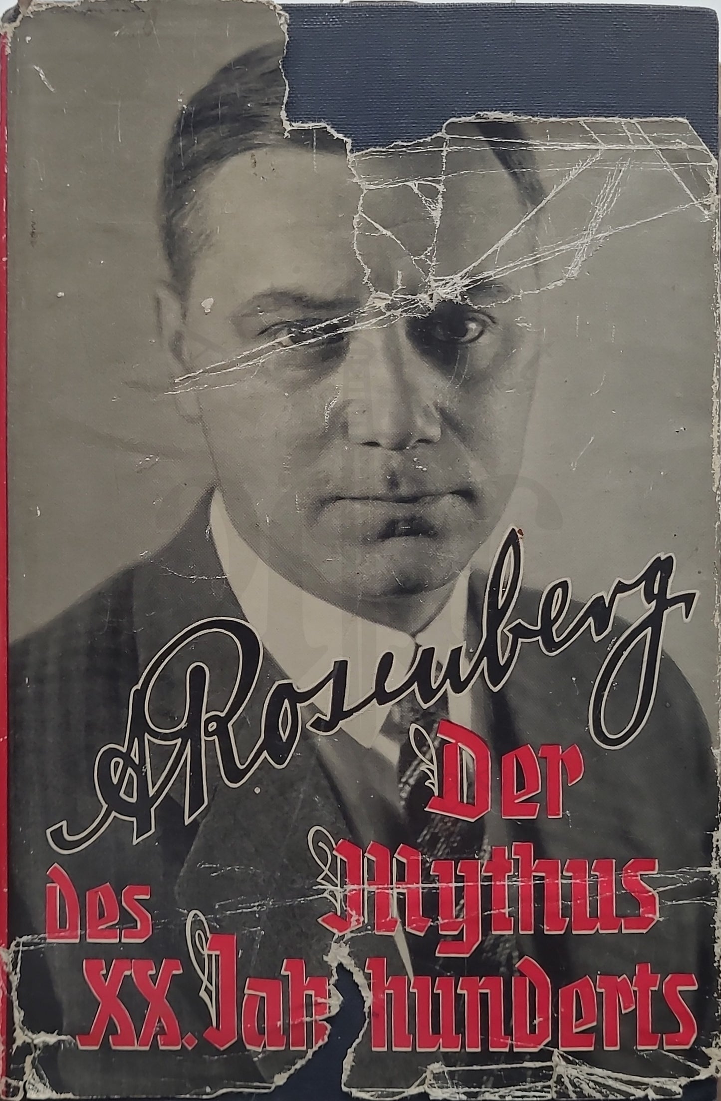Der Mythus des 20. Jahrhunderts (Original Schutzumschlag) (Antisemitisch)