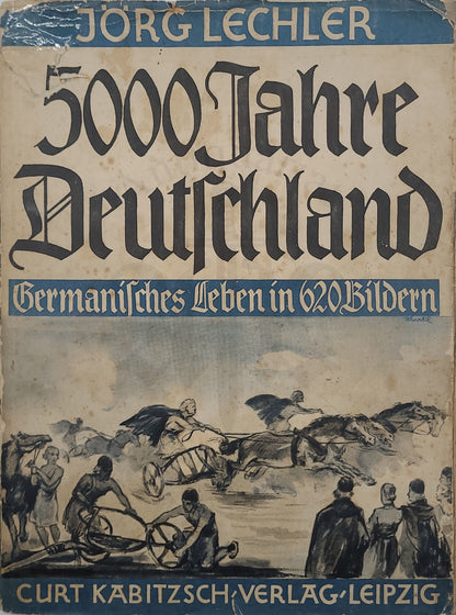 5000 Jahre Deutschland (Orig. Schutzumschlag)