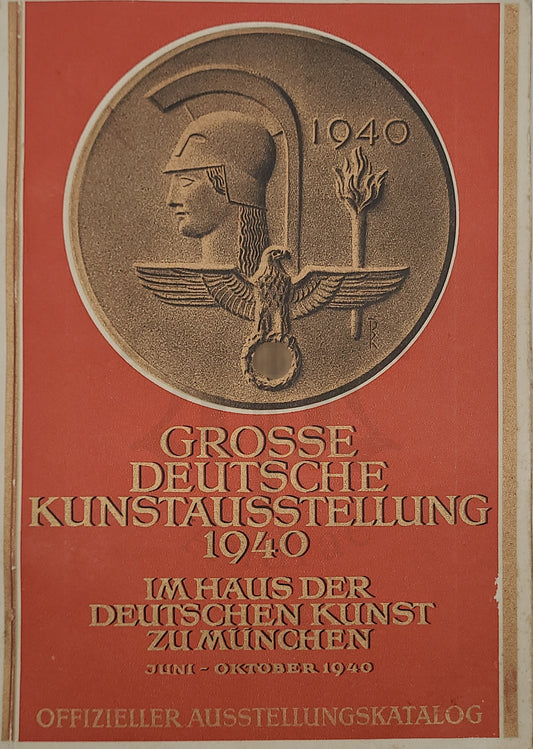 Grosse deutsche Kunstausstellung 1940 [Ausstellungskatalog]