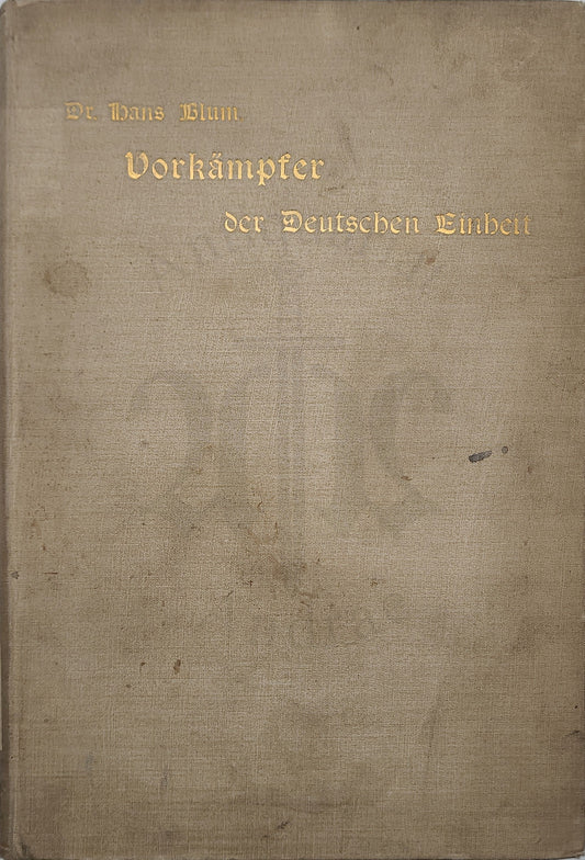 Vorkämpfer der Deutschen Einheit