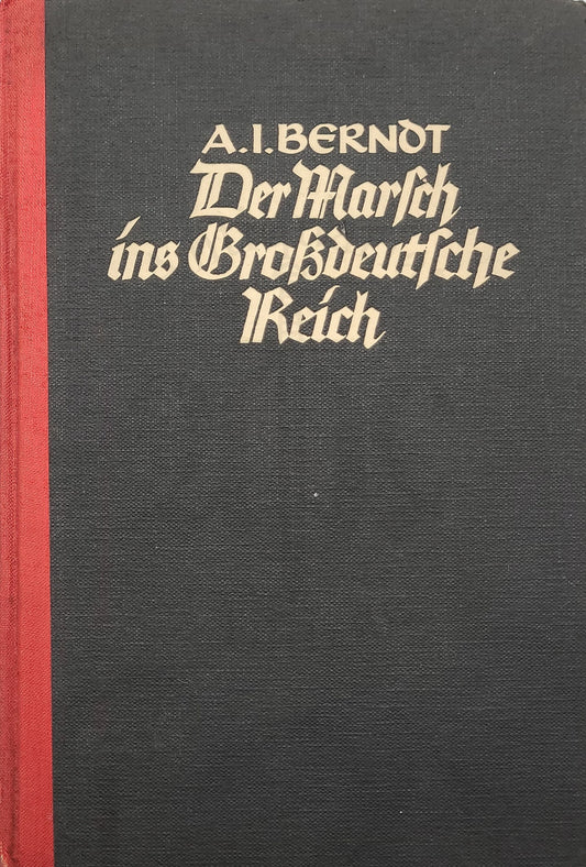 Der Marsch ins Großdeutsche Reich