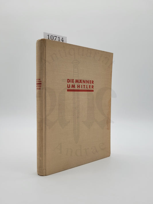 Die Männer um Hitler