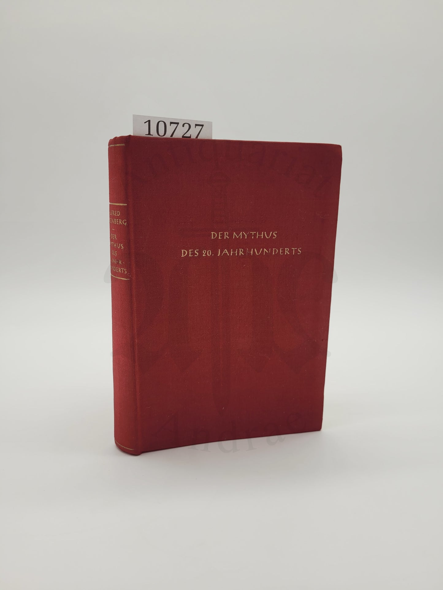 Der Mythus des 20. Jahrhunderts (Tornisterausg. Rot Selten) (Druckschrift)