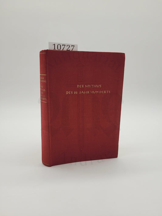 Der Mythus des 20. Jahrhunderts (Tornisterausg. Rot Selten) (Druckschrift)