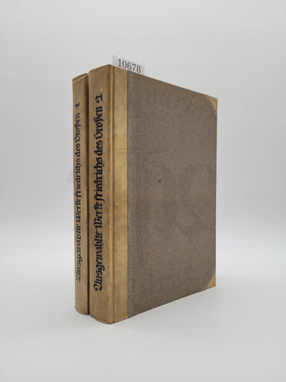 Ausgewählte Werke Friedrich des Großen (Doppelband)