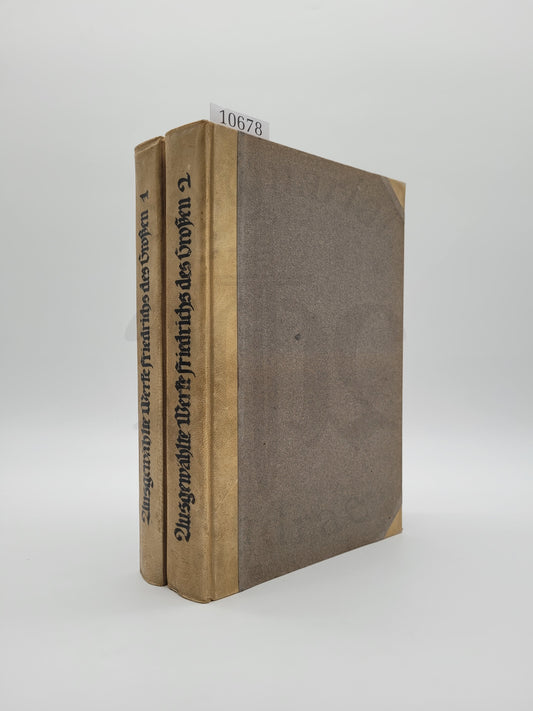 Ausgewählte Werke Friedrich des Großen (Doppelband)