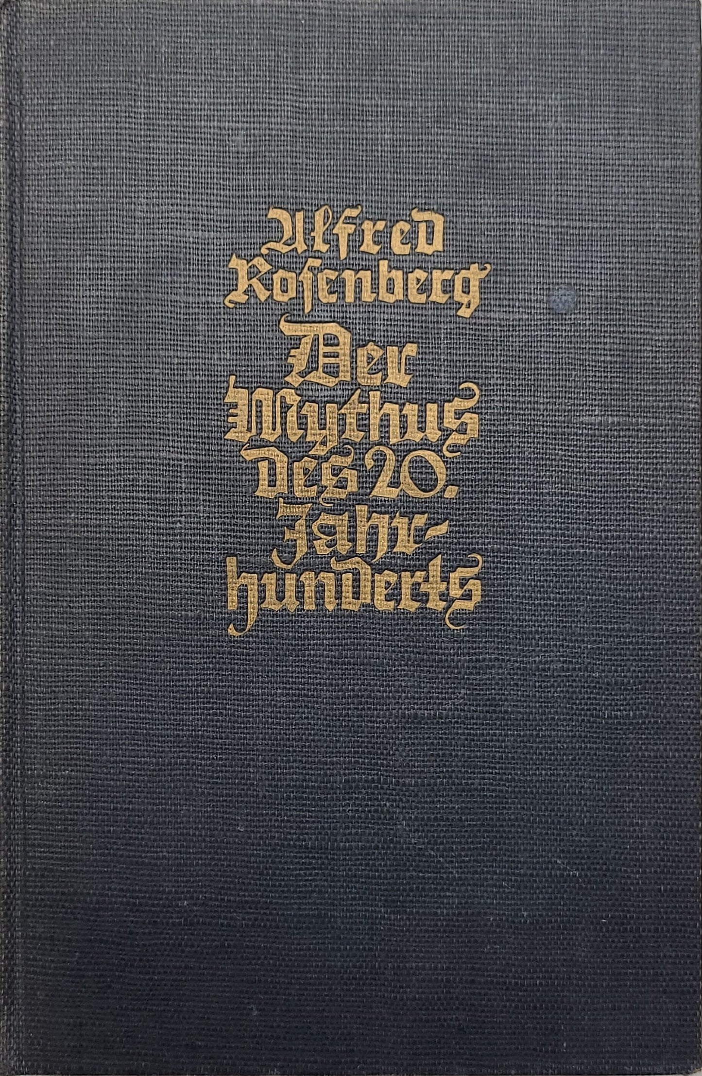 Der Mythus des 20. Jahrhunderts