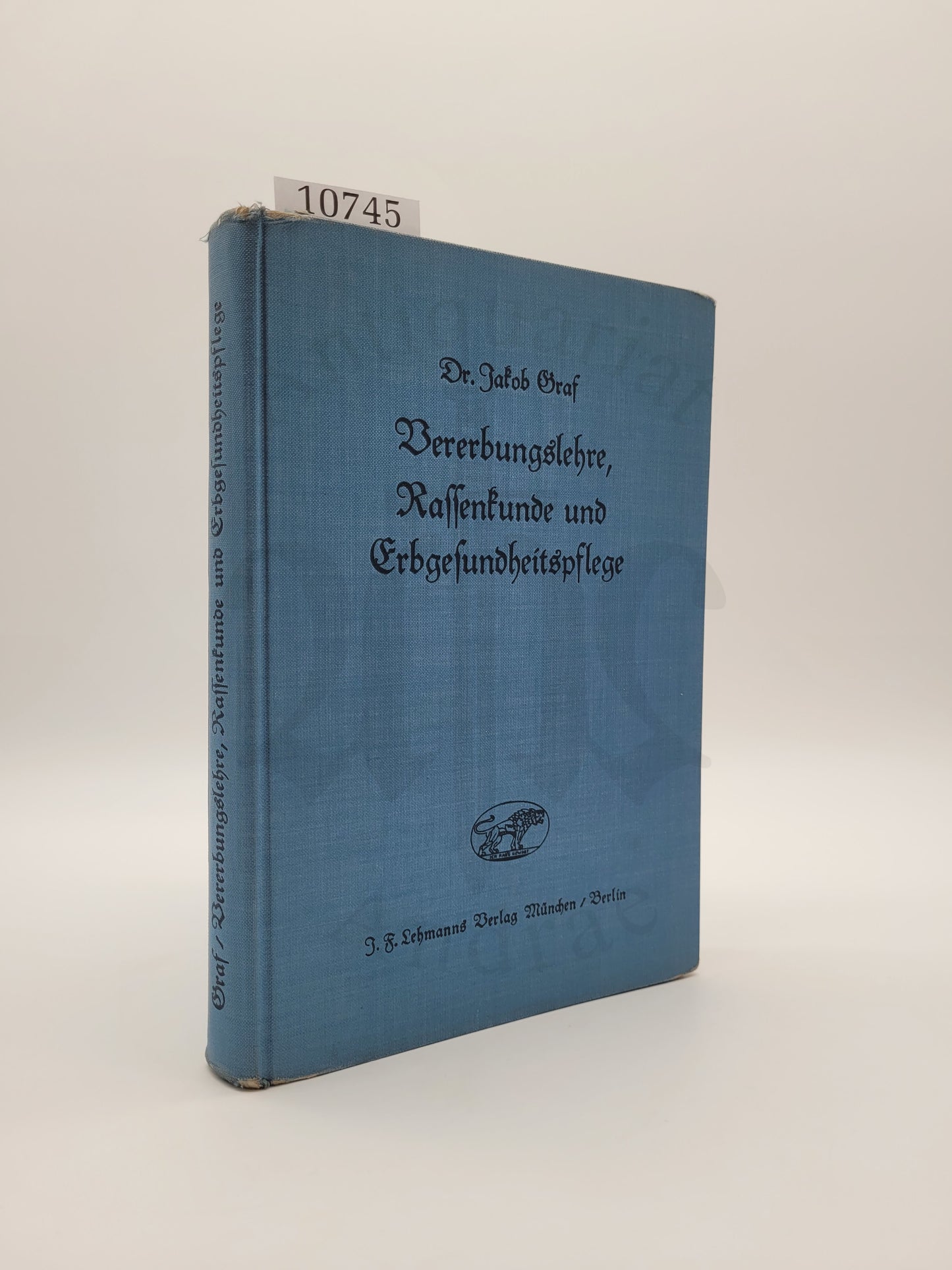 Vererbungslehre, Rassenkunde und Erbgesundheitspflege