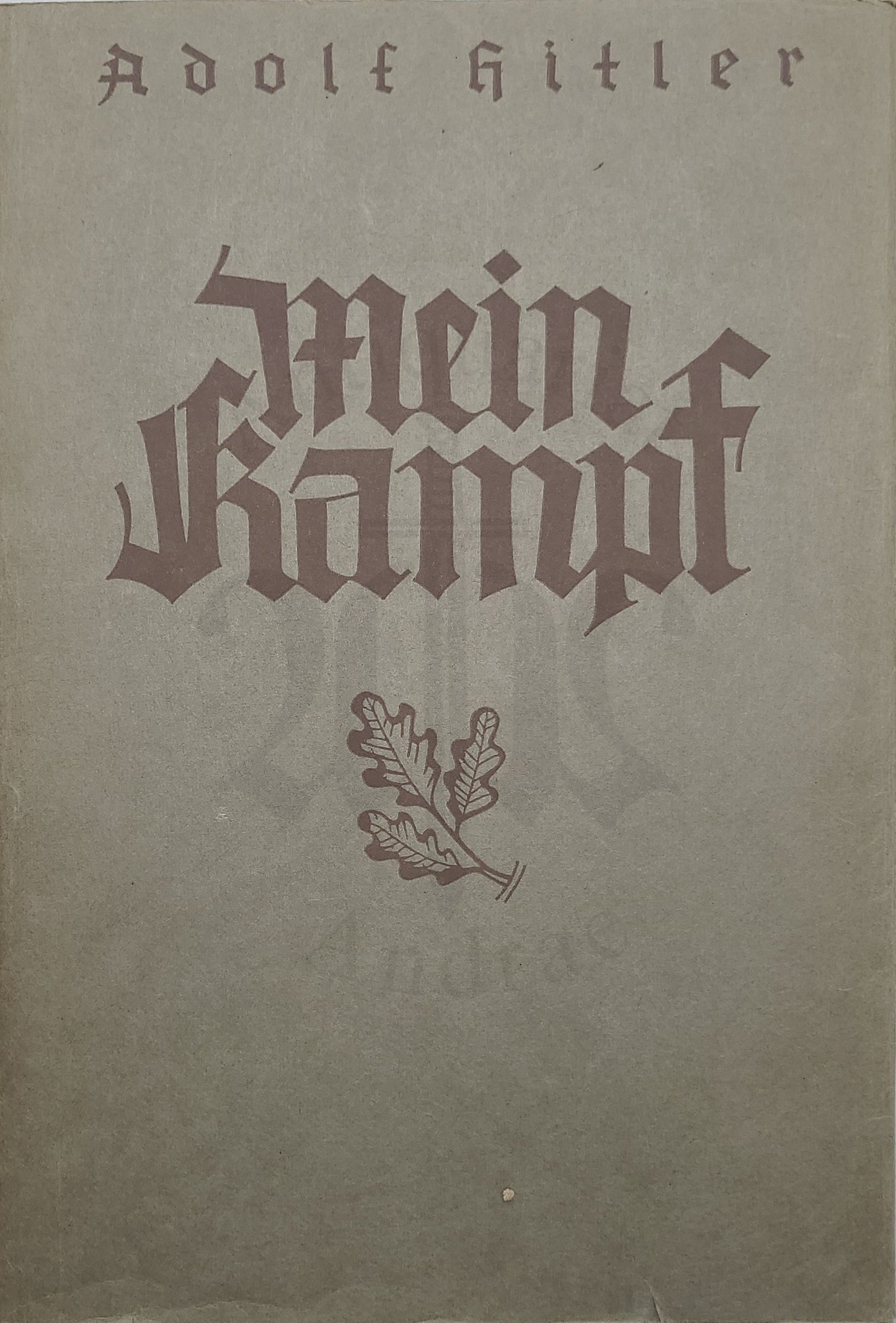 Mein Kampf Geschenkausgabe (Leinen) (+Schutzumschlag) (+Karton)