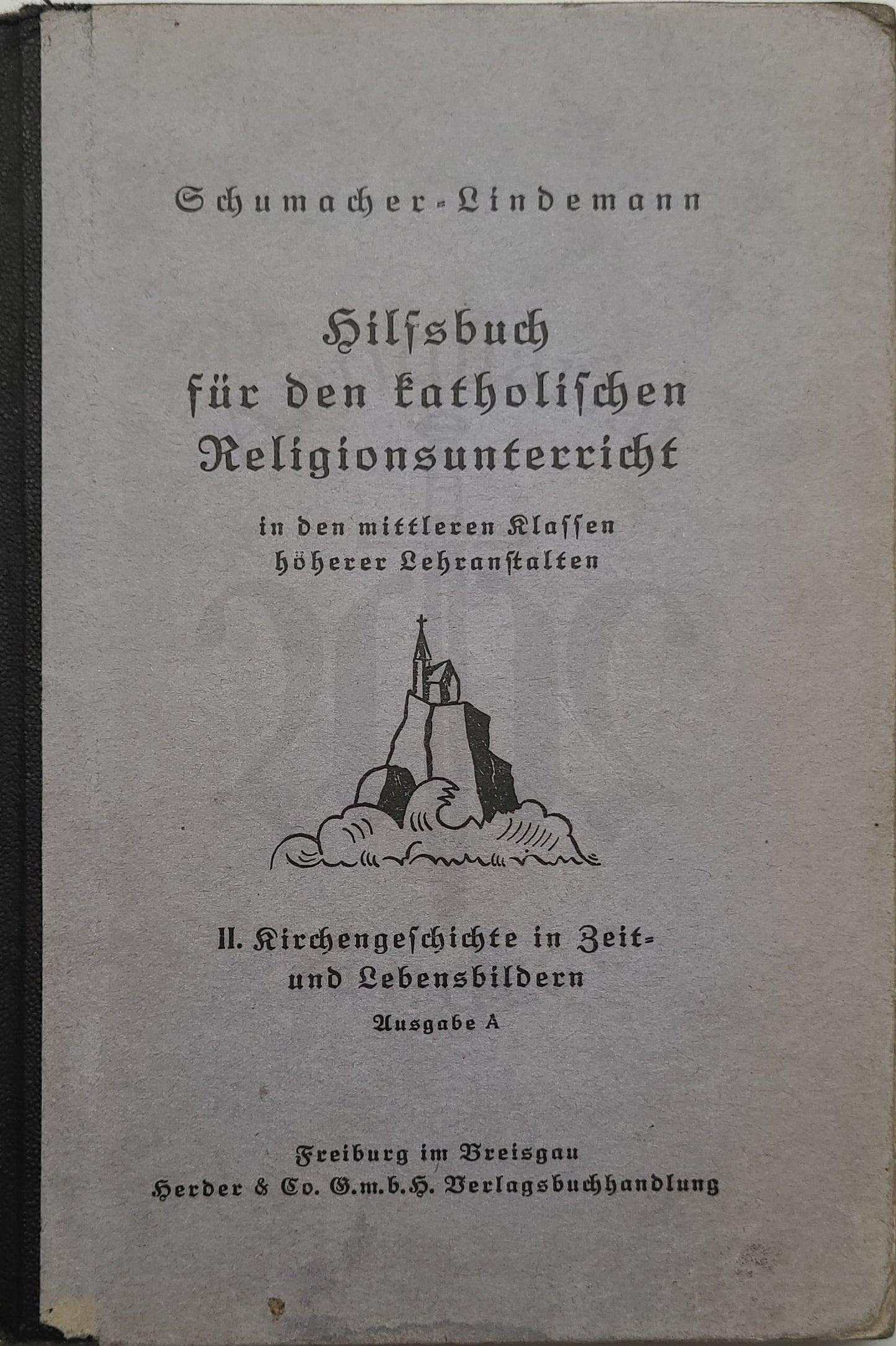Kirchengeschichte in Zeit- und Lebensbildern (Ausgabe A)
