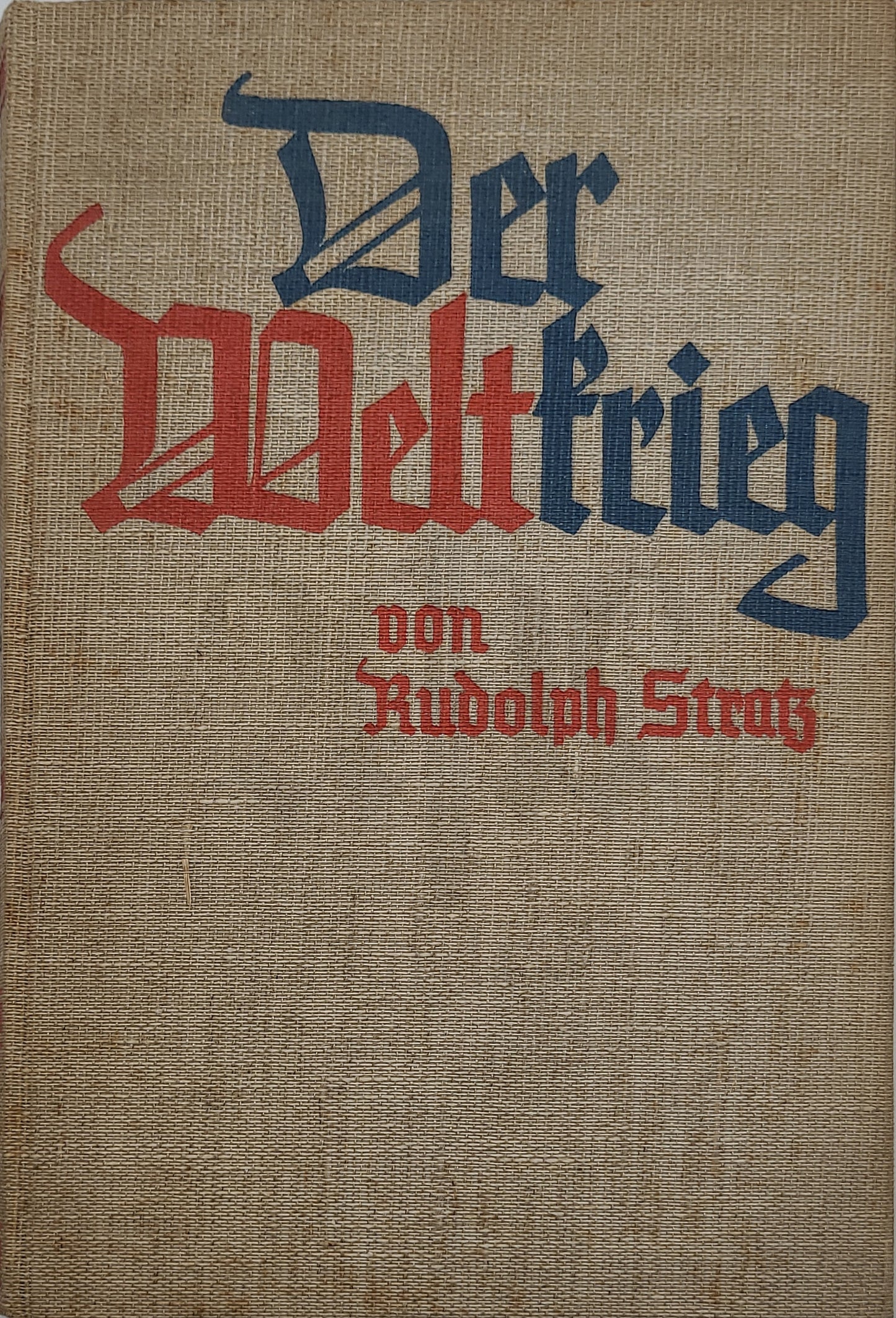 Der Weltkrieg