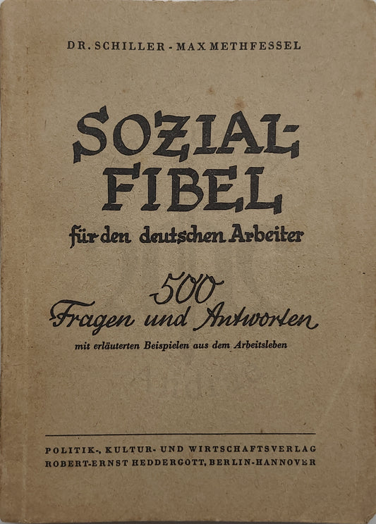 Sozial Fibel für den deutschen Arbeiter (Selten)