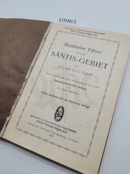 Das Säntis Gebiet (Illust. Führer)