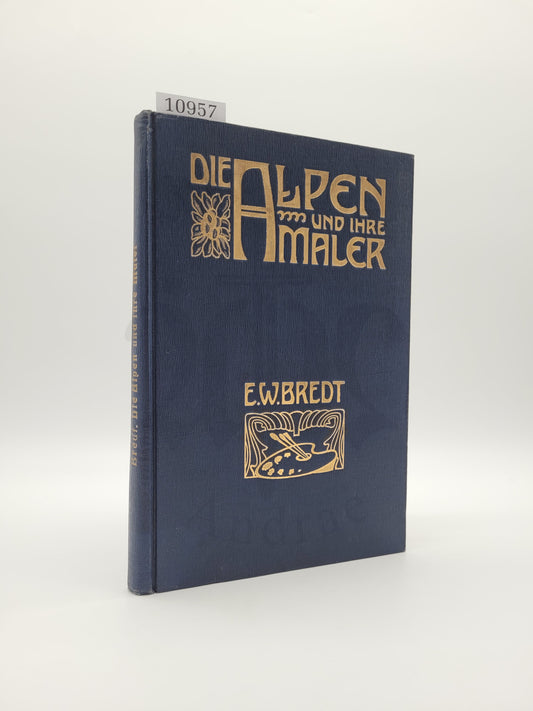 Die Alpen und Ihre Maler