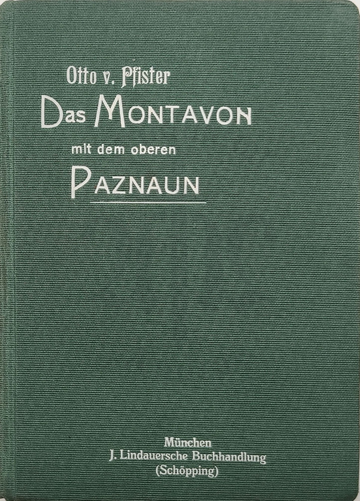 Das Montavon mit dem oberen Paznaun