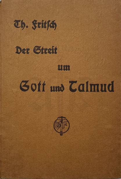 Der Streit um Gott und Talmud
