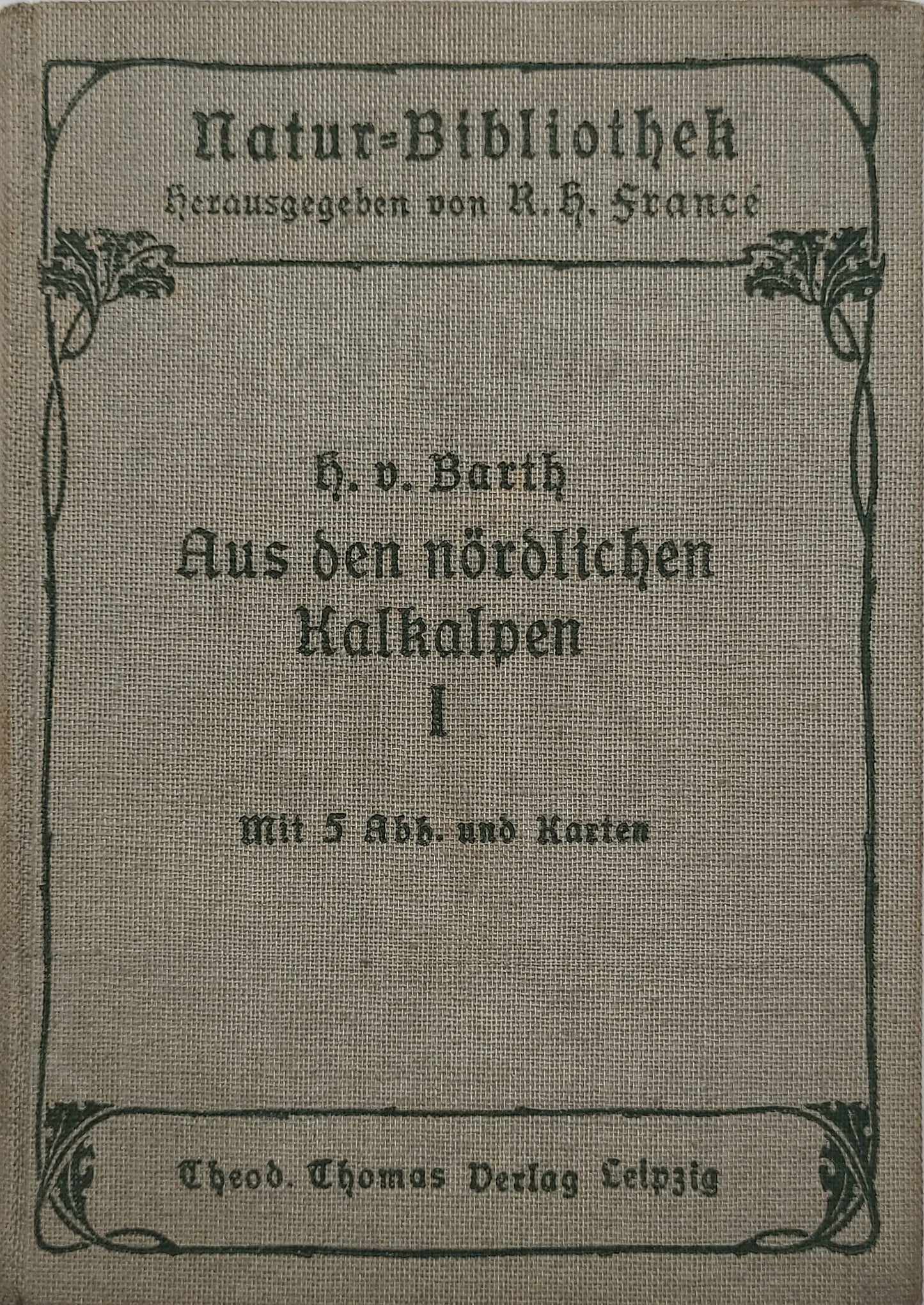 Aus den nördlichen Kalkalpen (Doppelband)