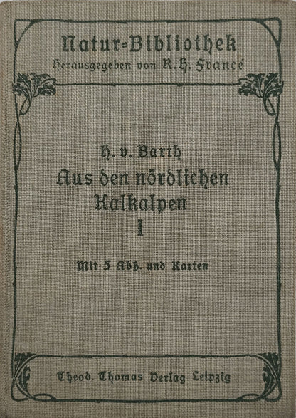 Aus den nördlichen Kalkalpen (Doppelband)