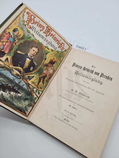 Des Prinzen Heinrich von Preußen Weltumsegelung