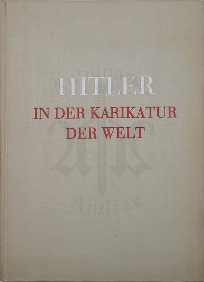 Hitler in der Karikatur der Welt